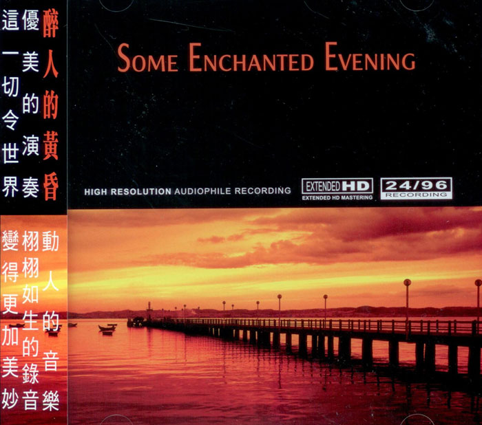 Some Enchanted Evening